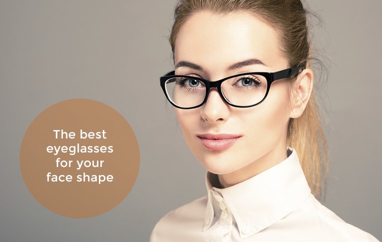Read more on The best eyeglasses for your face shape